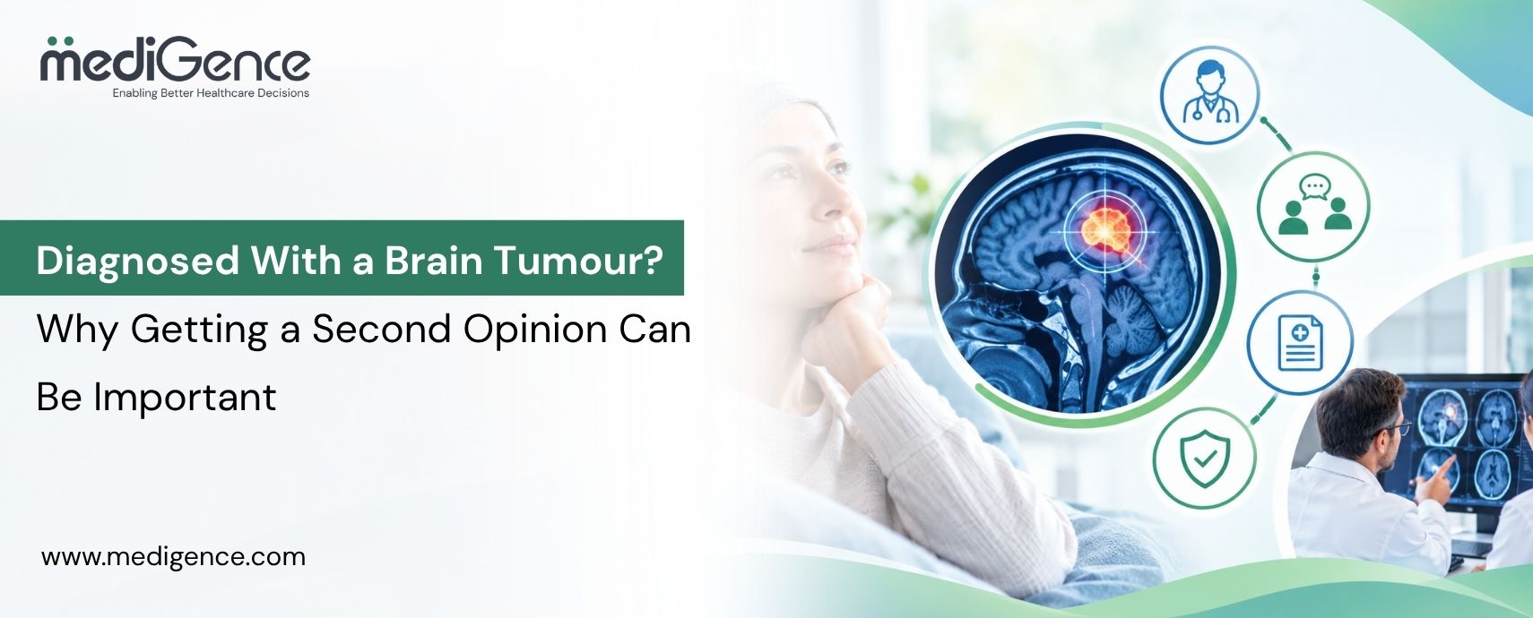 Diagnosticado com um tumor cerebral? Por que obter uma segunda opinião pode ser importante?